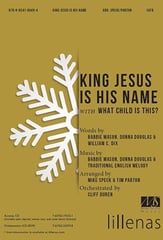 King Jesus is His Name with What Child is This? SATB choral sheet music cover